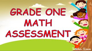 MATH ASSESSMENT FOR GRADE ONE//WILLING TO SHARE SOFTCOPY