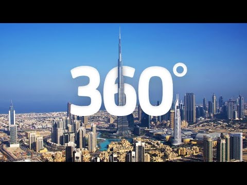 4K Dubai 360 View  Virtual Reality Videos Burj Khalifa Desert Safari Metro Line