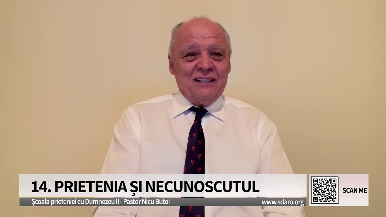 Nicu Butoi - Prietenia și necunoscutul | Școala prieteniei cu Dumnezeu