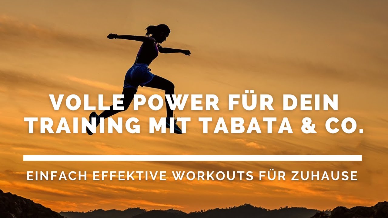 Die besten Tabata-Übungen für Zuhause: VOLLE POWER mit Intervalltraining & HIIT-Workouts für Frauen