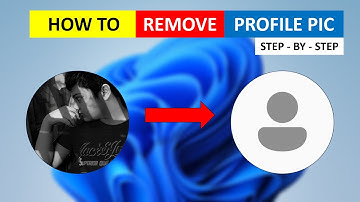 How to remove profile picture from Windows 11