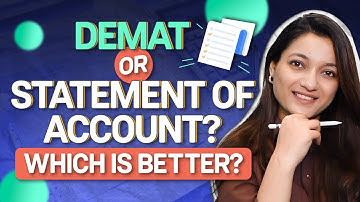 Demat or Statement of Account in Mutual Funds. Which is Better?