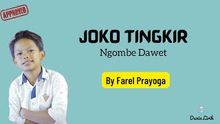 Yeni Inka ft Farel Prayoga - Joko Tingkir Ngombe Dawet (Lirik dan terjemahan)