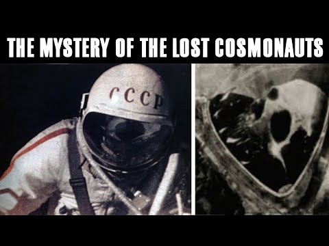 The Mystery Of The Lost Cosmonauts | Russia's Secret Space Program