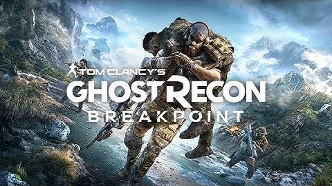 Ghost Recon Breakpoint - Part 1 - Welcome To Auroa