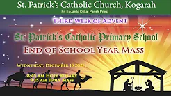 St. Patrick's Catholic Primary School - End of School Year Mass