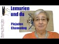 Lemurien und du  plejaden  channeling und dnaaktivierung