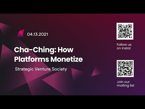 Cha-Ching: How Platforms Monetize