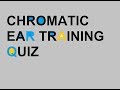 Chromatic Intervals Quiz : Ear Training : Ascending Intervals