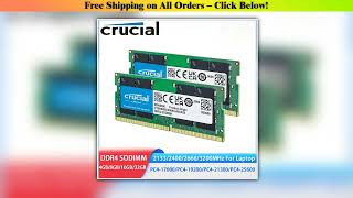 Crucial DDR4 RAM 16GB 32GB 4GB 8GB 3200MHz 2133 2400 2666MHz Laptop Memory SODIMM PC425600 21300 19