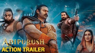 #Adipurush Action Trailer Glimpse🔥🔥 | #Prabhas | Kriti Sanon | Saif Ali Khan | Mana Talkies |