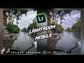 #2 Lightroom Mobile - Colour Grading (Rainy Weather)