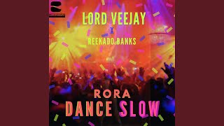 Rora (feat. Reekado Banks) (Dance Slow)