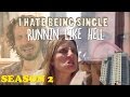 Runnin Like Hell - Season 2 Finale