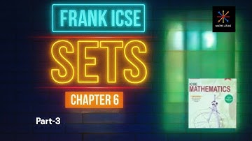 FRANK ICSE Book |Chapter-6 | SETS | Class 7 | Exercise 6.2| P-3