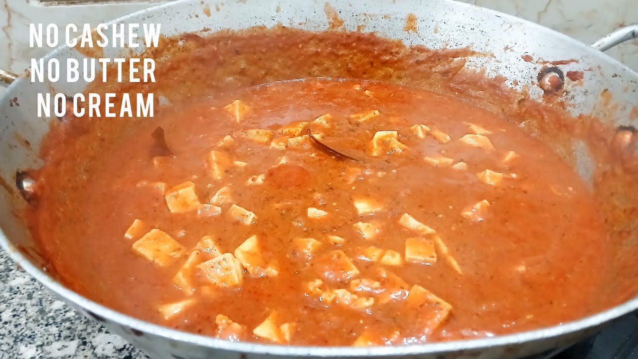 अब घर में ही होटल जैसी पनीर मक्खनी बनाए और बाहर से लाकर खाने का झंझट खत्म | Makhni Gravy Paneer 