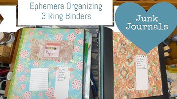 Sorting Saturday: Organizing Junk Journal Ephemera into Binders