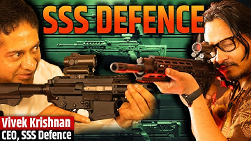 Assault & Sniper Rifles Made In India, For the World | SSS Defence CEO Vivek Krishnan