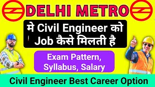 DMRC recruitment 2020 | exam pattern, selection process, salary and allowances | Civil engineer