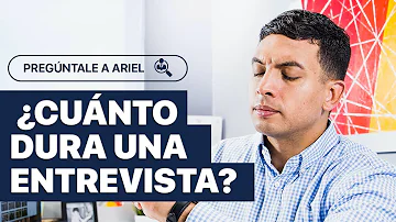 ¿Cuánto debe durar una entrevista de una hora?