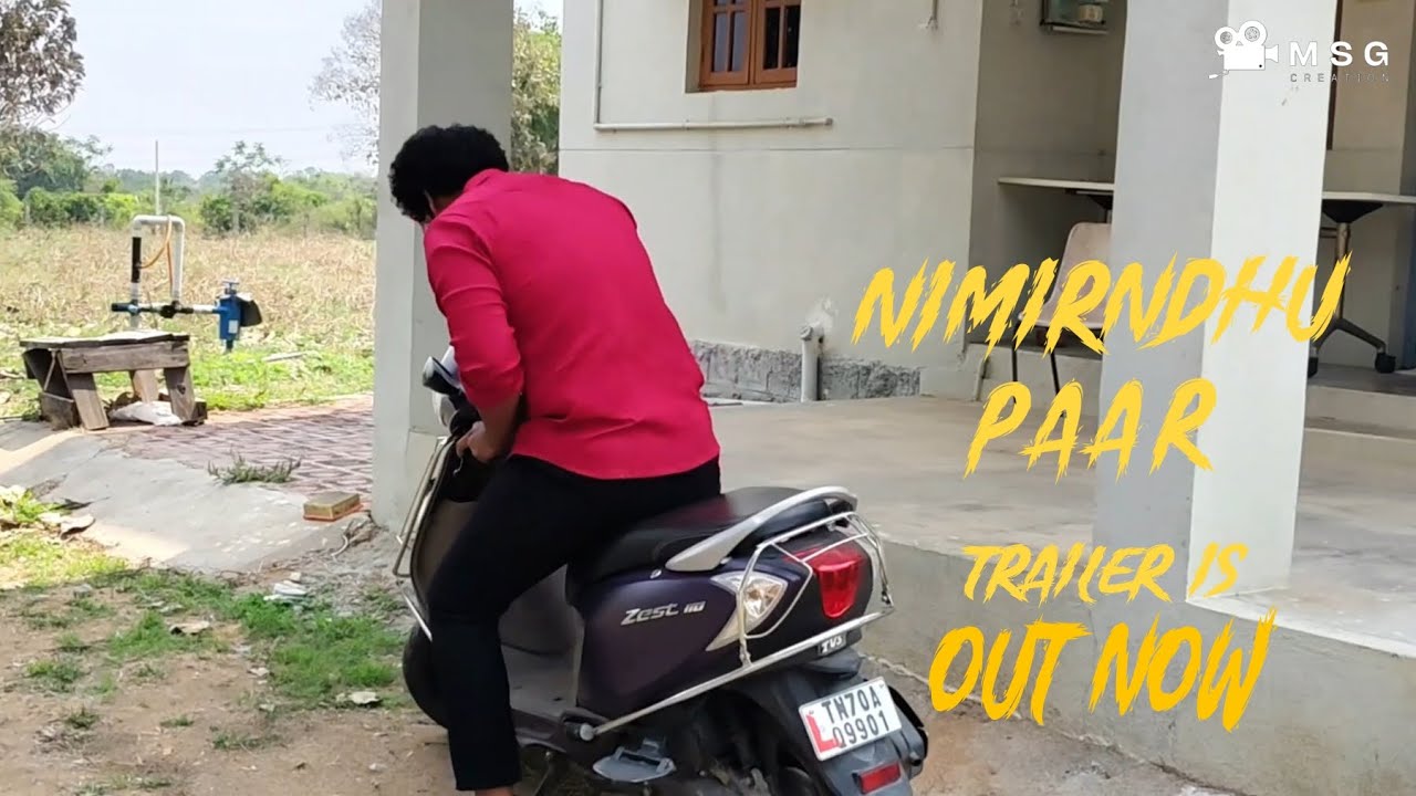 NIMIRNDHU PAAR | Short film trailer | MSG CREATION in