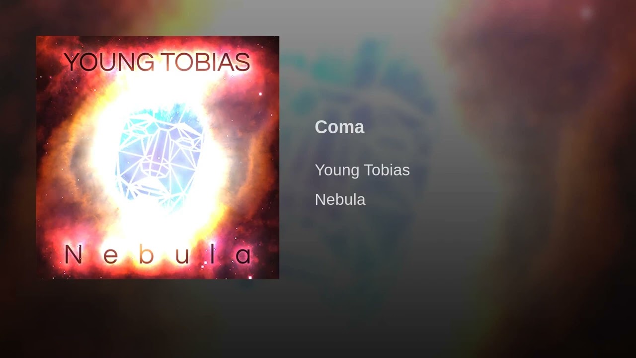 Watch Young Tobias - Coma on YouTube Watch Young Tobias - Coma on YouTube