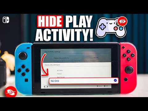 Hide Your Play Activity on Switch in Seconds! Nintendo Switch