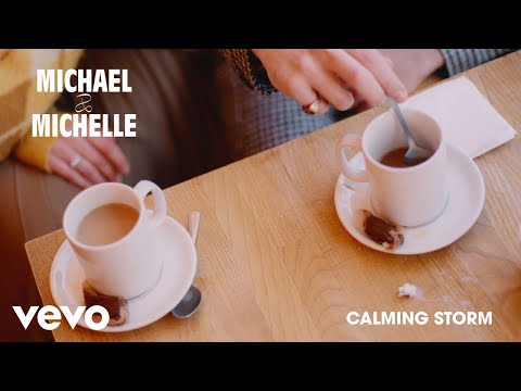 Michael & Michelle - Calming Storm (Audio)