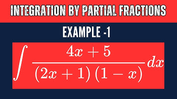 Integration by Partial Fractions |Example -1|
