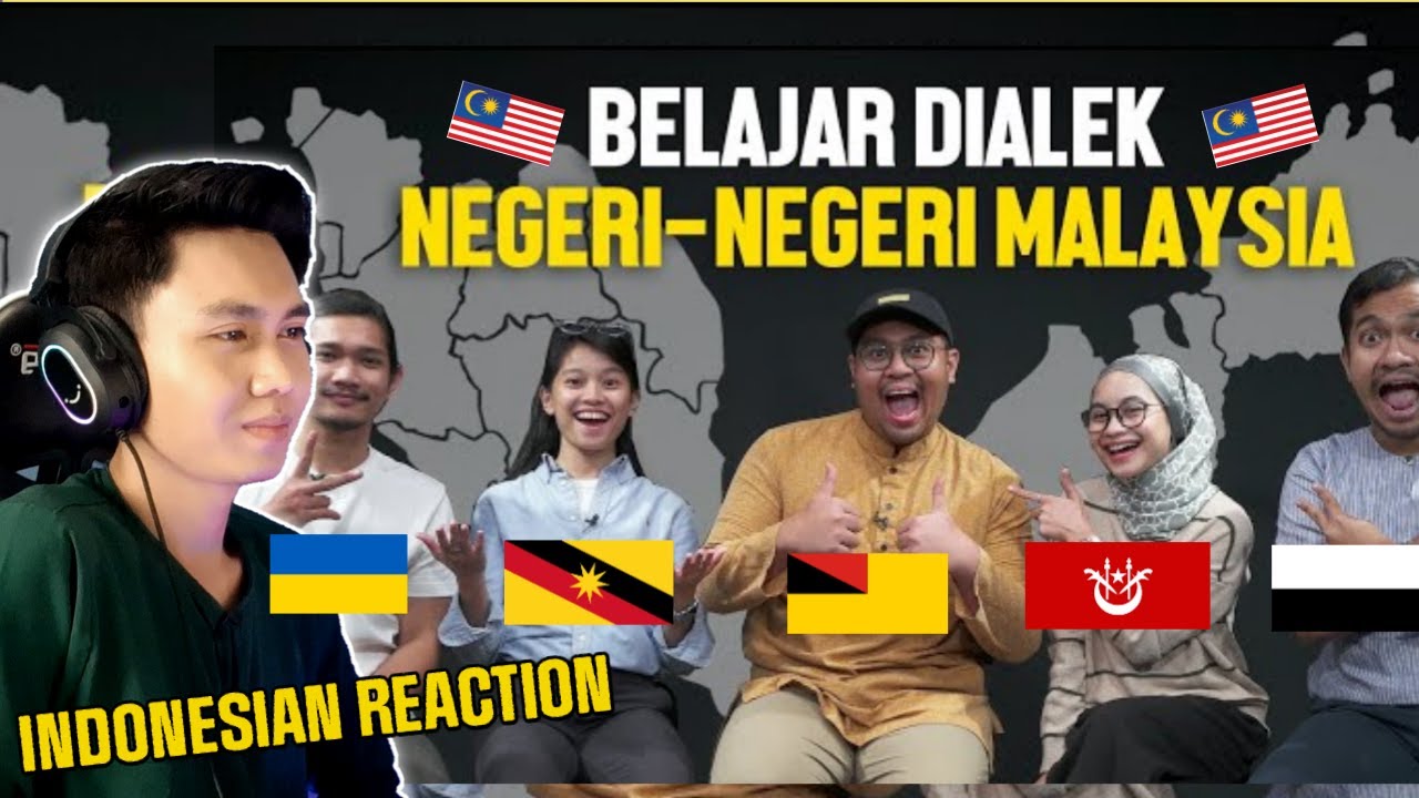 REACTION BELAJAR DIALEK NEGERI-NEGERI DI MALAYSIA ‼ GILA SUSAAAHH BANGET SUMPAAAHH ‼