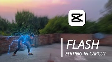 The Flash video editing in capcut in hindi || capcut tutorial || Hindi editing tutorial ||