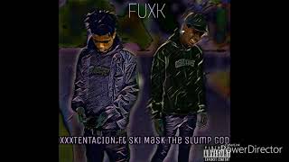 XXXTENTACION - Fuxk Ft. Ski Mask The Slump God (Audio)