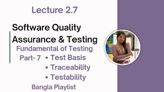 Lec: 2.7 Test Basis Testability Traceability |Software Quality Assurance & Testing Bangla Tutorial