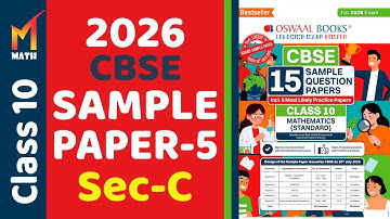Oswaal Sample Paper Solution I Class 10 I Sample paper - 5 I Sec-C (26-31) I 2026 I CBSE I Math