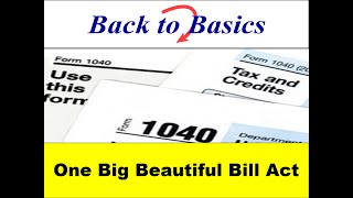One Big Beautiful Bill Act Highlights