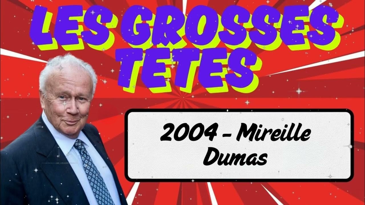 2004 - Mireille Dumas
