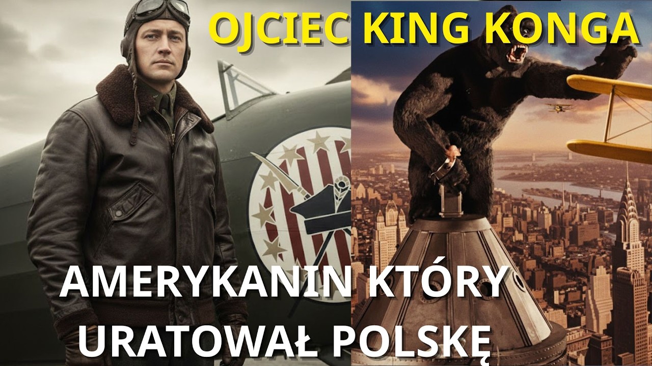 To ON Stworzył King Konga! Amerykanin, Który Wolał Zginąć za Polskę Niż Żyć w Hollywood.