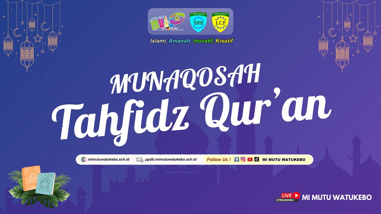 Munaqasah Tahfidz Qurán Hari Ke 1 - MI Muhammadiyah 1 Watukebo