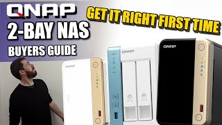 QNAP 2-Bay NAS Buyers Guide - TS-264 vs TS-233 vs TS-262 vs TS-231P3 vs TS-253E vs TS-231K vs HS-264