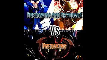 Predaking vs Dreadwing and Skyquake #skyquake#dreadwing#predaking#tfp