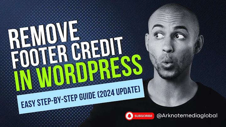 Remove Footer Credit in WordPress - Easy Step-by-Step Guide (2024 Update)