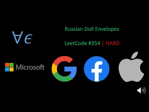 Russian Doll Envelopes | LeetCode Hard #354