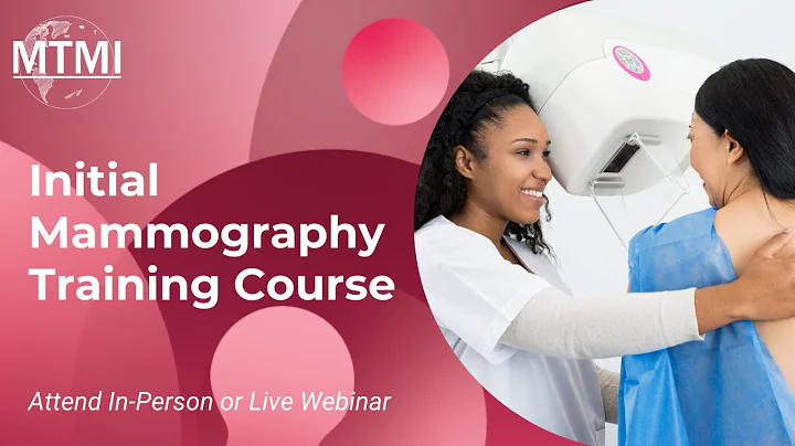 MTMI's Initial Mammography Course