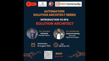 Introduction to Automation Solution Architect | Day 1| Solution Architect Series |UiPath Hyderabad