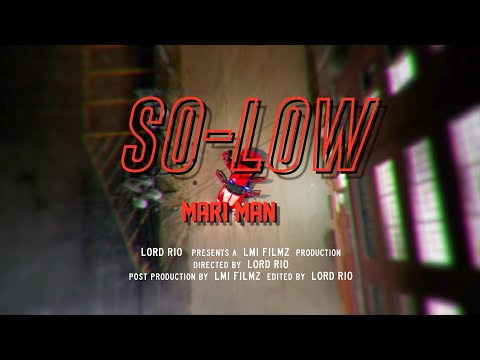 Mari Man - So Low | Shot by | @IAMLORDRIO
