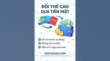 Đổi thẻ cào qua ATM/MoMo trong 1 phút 💸