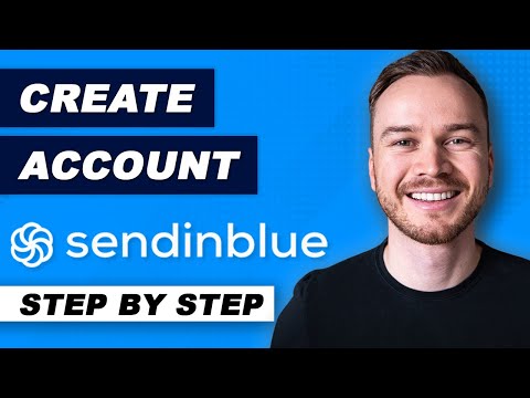 How to Create a Sendinblue Account 2021 (Step-by-Step)