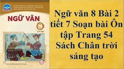 Bài 3 trang 54 sgk văn 8 tập 2 năm 2024