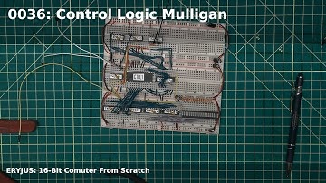 0036: Control Logic Mulligan | 16-Bit Computer From Scratch