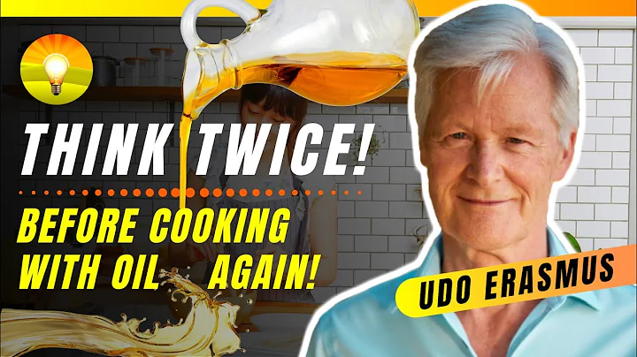 The most dangerous cooking oils in the world - 2020 - Udo Erasmus of Udos Oils!!!